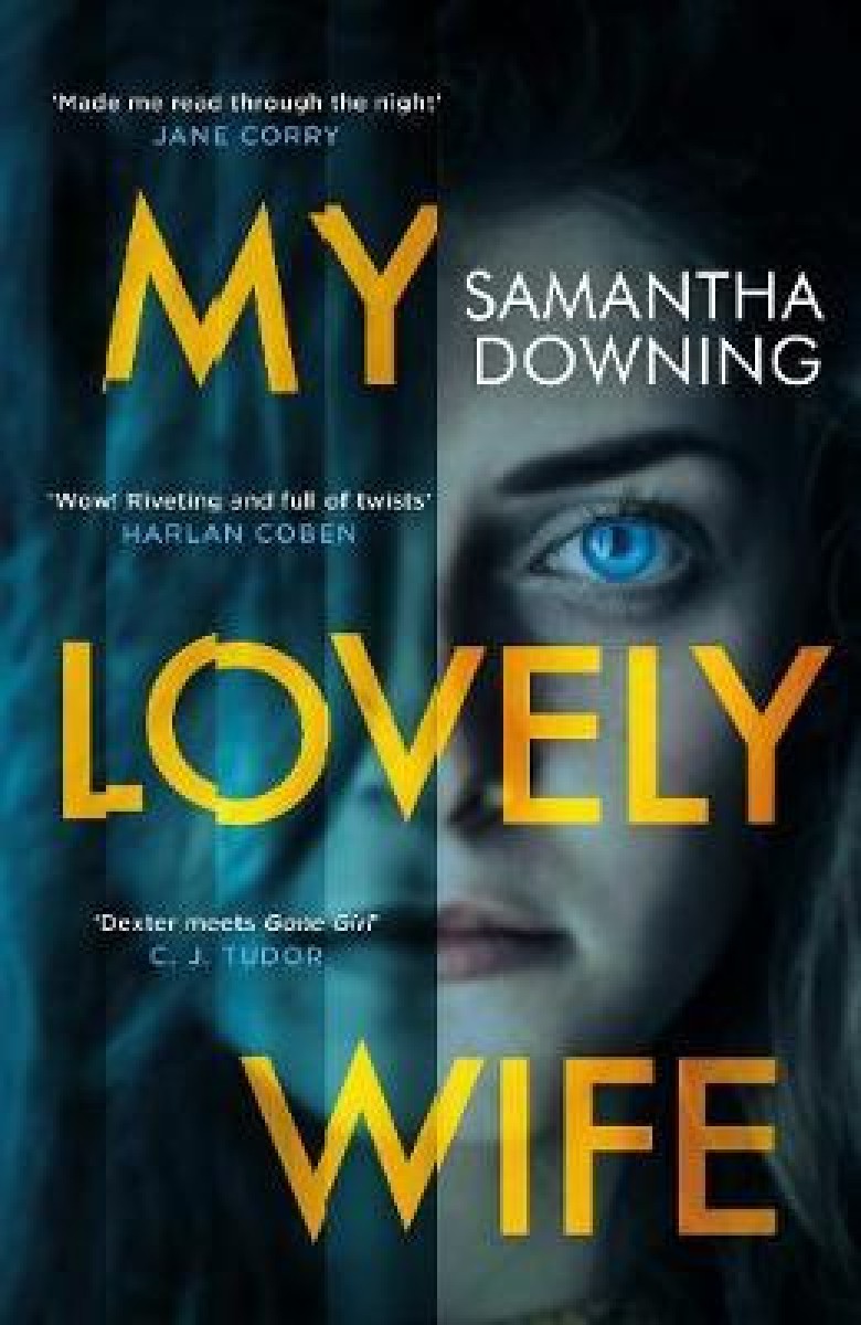 My Lovely Wife The Gripping Richard And Judy Psychological Thriller With A Killer Twist The 4649