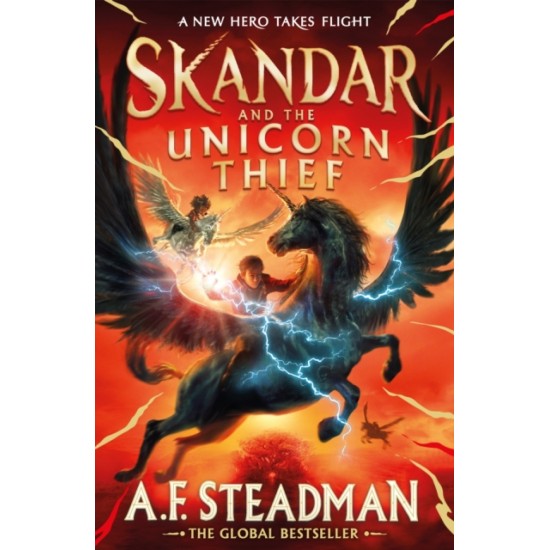 Skandar and the Unicorn Thief - A.F. Steadman (Skandar 1)